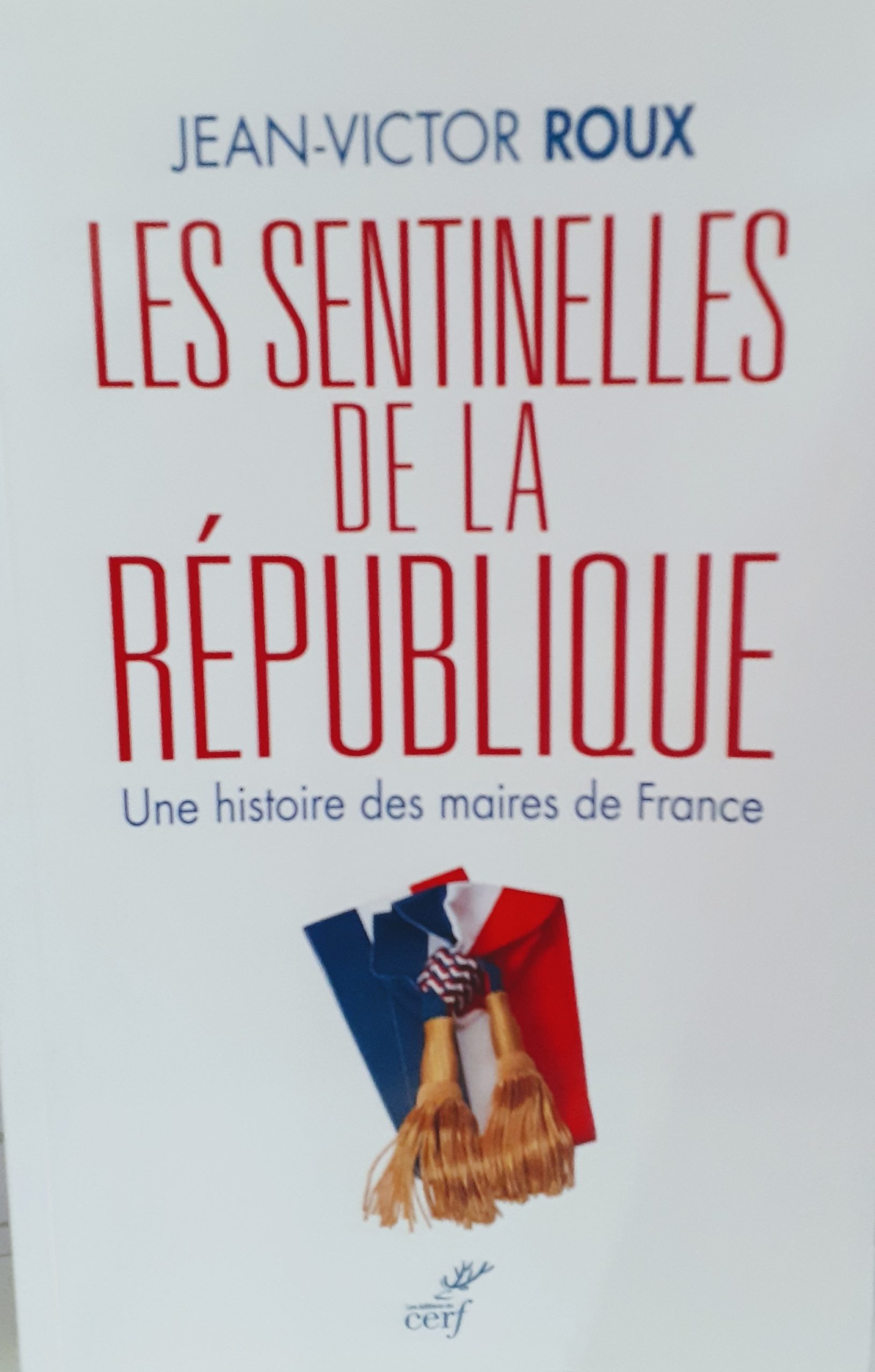 Victor Roux « Les sentinelles de la République » – Rencontre avec Jean-Victor ROUX ...