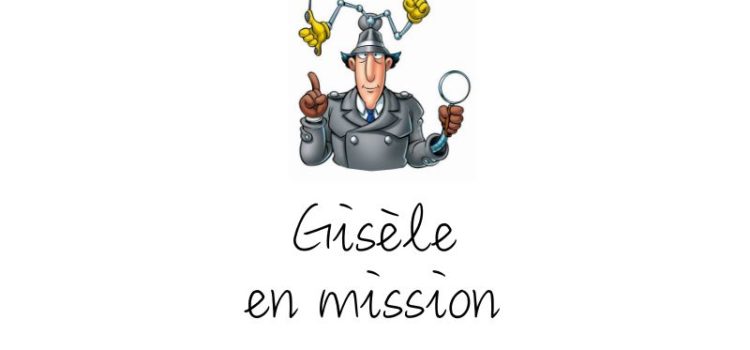 [GISELE EN MISSION 🕵️‍♀️👨‍🔧]